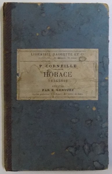 HORACE  - TRAGEDIE par PIERRE CORNEILLE , 1890