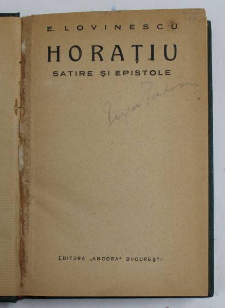 HORATIU. SATIRE SI EPISTOLE de E. LOVINESCU