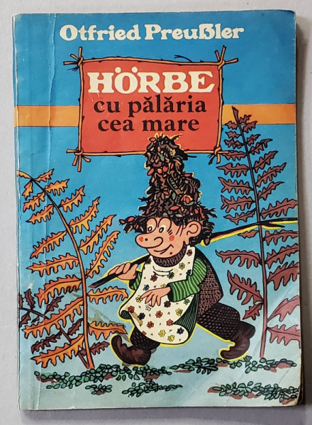 HORBE CU PALARIA CEA MARE de OTTFRIED PREUSLER , 1984