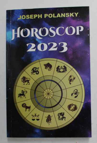 HOROSCOP 2023 de JOSEPH POLANSKY , 2022