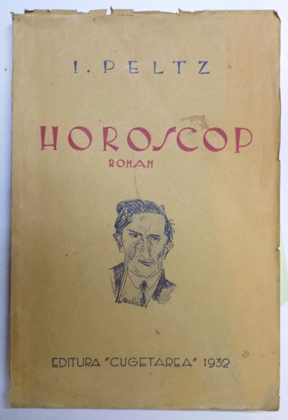 HOROSCOP de I. PELTZ , 1932 , DEDICATIE*