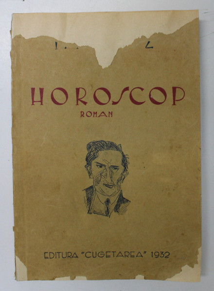 HOROSCOP. ROMAN  de I.PELTZ 1932