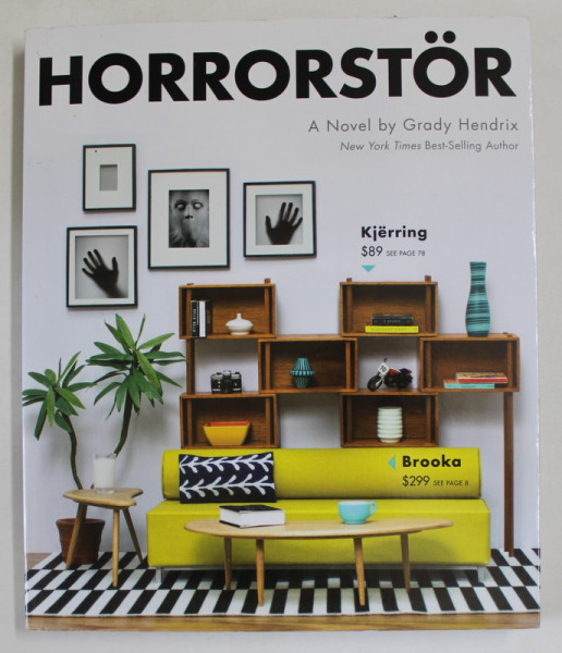 HORRORSTOR , A NOVEL by GRADY HENDRIX , ANII '2000