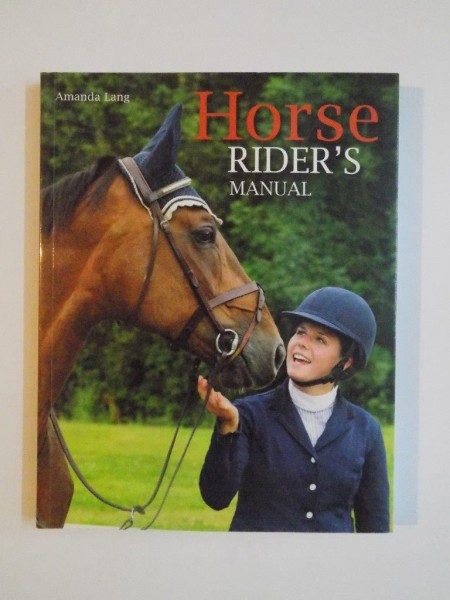 HORSE RIDER'S MANUAL de AMANDA LANG 2012