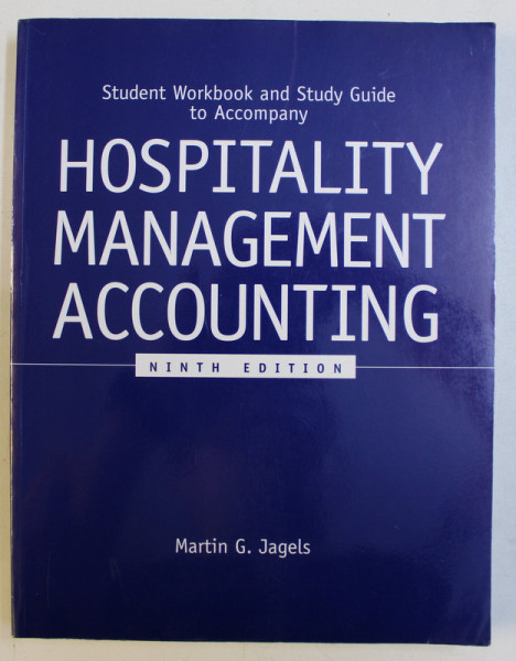 HOSPITALITY MANAGEMENT ACCOUNTING , NINTH EDITION by MARTIN G. JAGELES , 2007 .