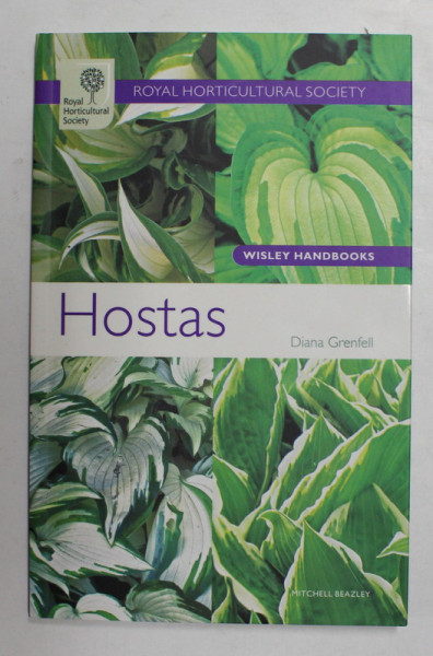 HOSTAS - CRIN DE TOAMNA - by DIANA GRENFELL , ROYAL HORTICULTURAL SOCIETY , 2008