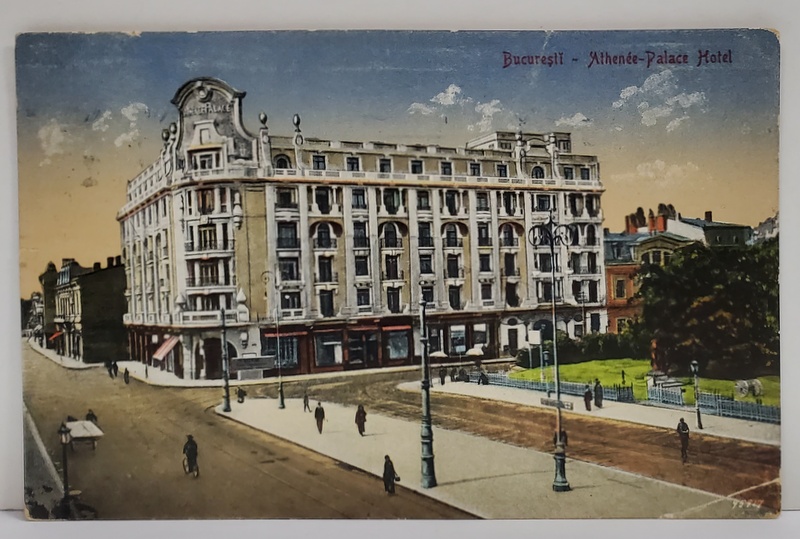 HOTEL ATHENEE PALACE SI SCUARUL DIN FATA ATENEULUI , CARTE POSTALA ILUSTRATA , 1923