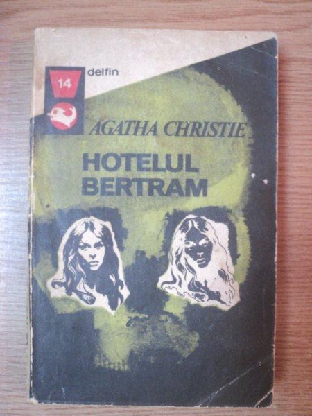 HOTELUL BERTRAM de AGATHA CHRISTIE , 1973