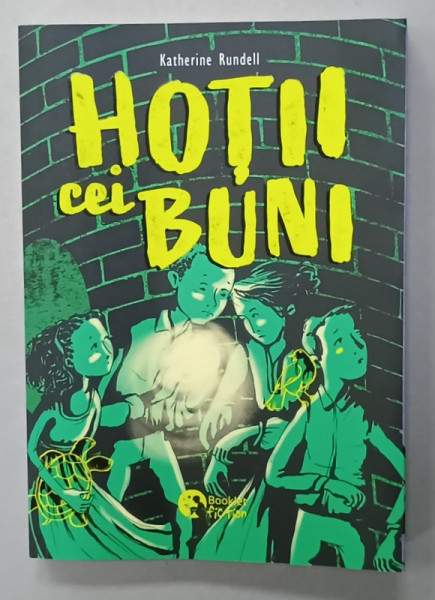 HOTII CEI BUNI de KATHERINE RUNDELL , 2021