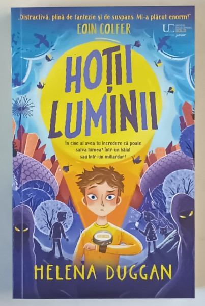 HOTII LUMINII de HELENA DUGGAN , 2024