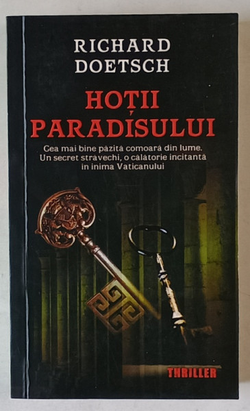 HOTII PARADISULUI de RICHARD DOETSCH , 2007