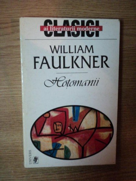 HOTOMANII de WILLIAM FAULKNER  1998