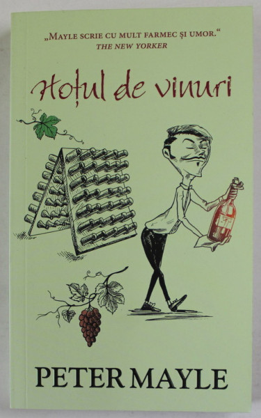 HOTUL DE VINURI de PETER MAYLE , 2021