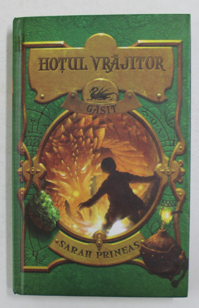 HOTUL VRAJITOR - GASIT , CARTEA A TREIA de SARAH PRINEAS , 2013