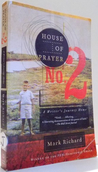 HOUSE OF PRAYER NO. 2 by MARK RICHARD , 2011
