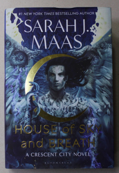 HOUSE OF SKY AND BREATH - A CRESCENT CITY NOVEL by SARAH J. MAAS , 2022