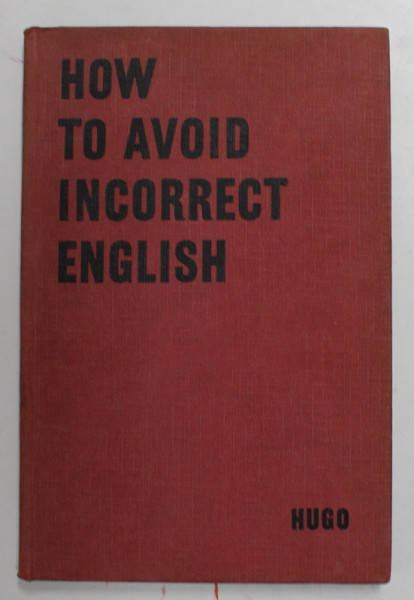 HOW TO AVOID INCORRECT ENGLISH , ANII  '50
