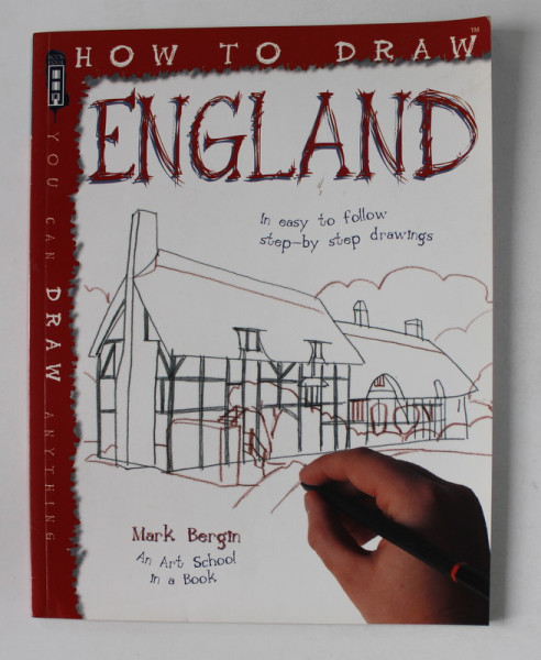 HOW TO DRAW ENGLAND by MARK BERGIN , 2018