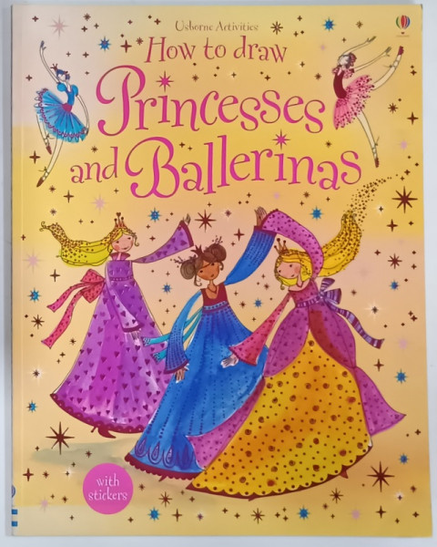 HOW TO DRAW PRINCESSES AND BALLERINAS , WITH STICKERS , 2005