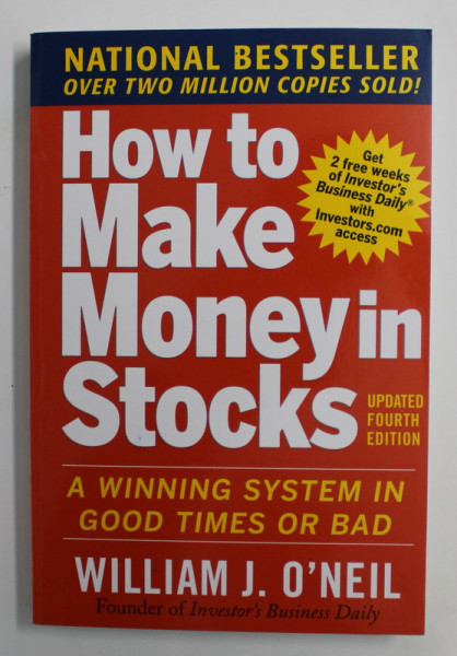 HOW TO MAKE MONEY IN STOCKS by WILLIAM J. O ' NEIL , 2009