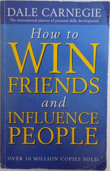 HOW TO WIN FRIENDS AND INFLUENCE PEOPLE by DALE CARNEGIE , 1997