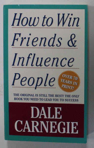 HOW TO WIN FRIENDS and INFLUENCE PEOPLE by DALE CARNEGIE , 2010
