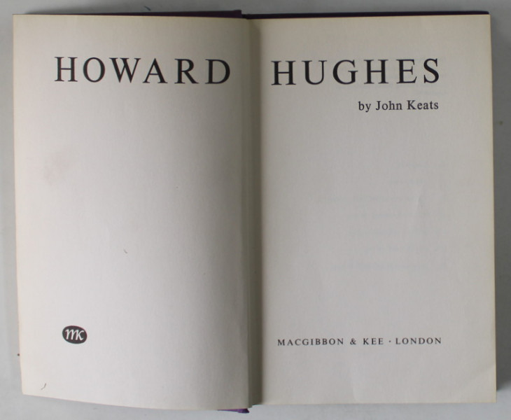 HOWARD HUGHES by JOHN KEATS , 1967