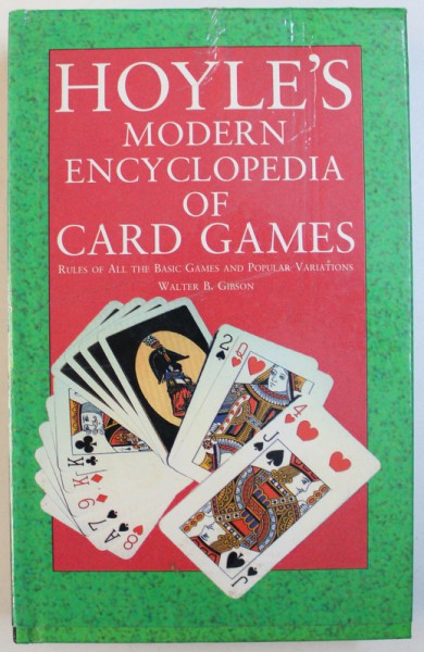 HOYLE' S MODERN ENCYCLOPEDIA  OF CARD GAMES by WALTER B. GIBSON , 1993