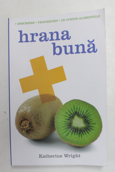 HRANA BUNA de KATHERINE WRIGHT , 2022