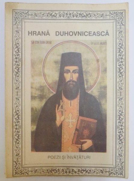 HRANA DUHOVNICEASCA , POEZII SI INVATATURI , 1993