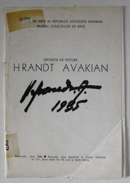 HRANDT AVAKIAN , EXPOZITIE DE PICTURA , CATALOG , 1986