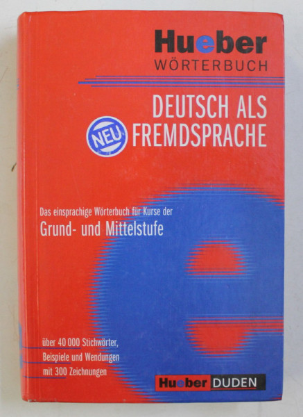 HUEBER  WORTERBUCH - DEUTSCH ALS FREMSPRACHE , 2003