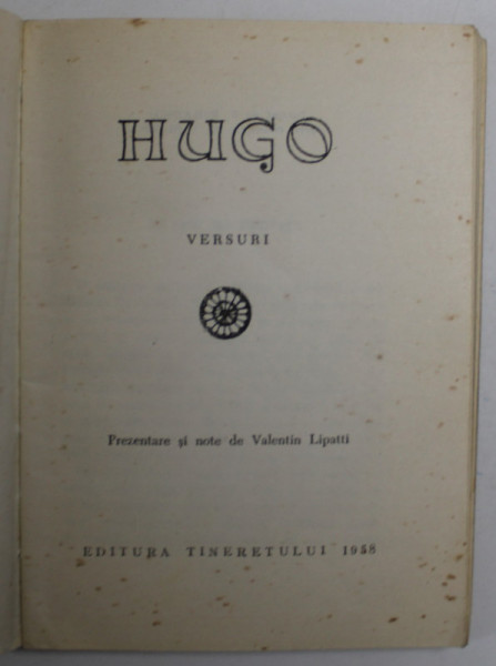 HUGO   VERSURI, COLECTIA ' CELE MAI FRUMOASE POEZII ' , 1958