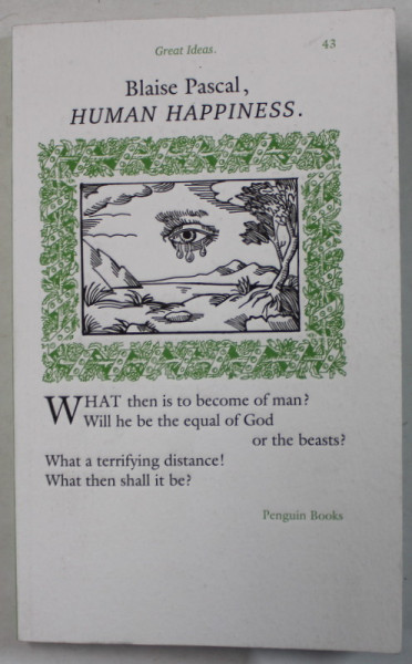 HUMAN HAPPINESS by BLAISE PASCAL , 2008