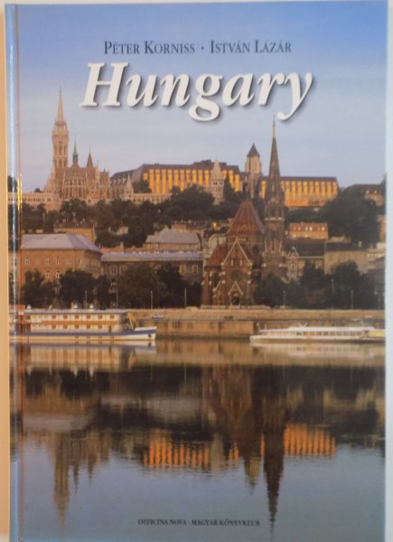 HUNGARY de PETER KORNISS, ISTVAN LAZAR, 1997