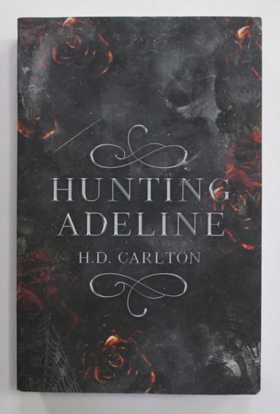 HUNTING ADELINE by H.D CARLTON , 2022