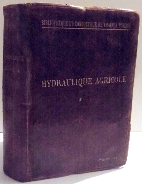 HYDRAULIQUE AGRICOLE de PAUL LEVY SALVADOR , 1896