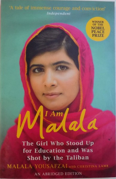 I AM MALALA  - THE GIRL WHO STOOD UP FOR EDUCATION AND WAS SHOT BY TALIBAN by MALALA YOUSAFZAI  with CHRISTINA LAME , 2016
