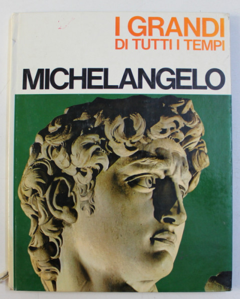 I GRANDI DI TUTTI I TEMPI - MICHELANGELO , 1965
