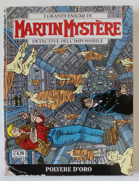I GRANDI ENIGMI DI MARTIN MYSTERE , DETECTIVE DELL '  IMPOSSIBLE - POLVERE D 'ORO , BENZI DESENATE IN LIMBA ITALIANA , 2010, PREZINTA URME DE UZURA