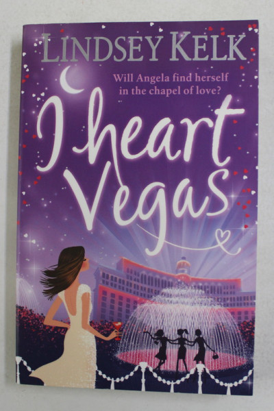 I HEART VEGAS by LINDSEY KELK , 2011