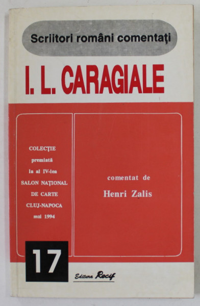 I. L. CARAGIALE , comentat de HENRI ZALIS ,1995