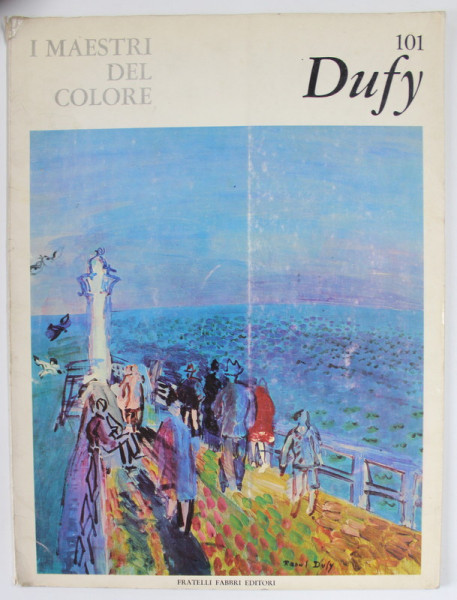 I MAESTRI DEL COLORE : DUFY , 1965