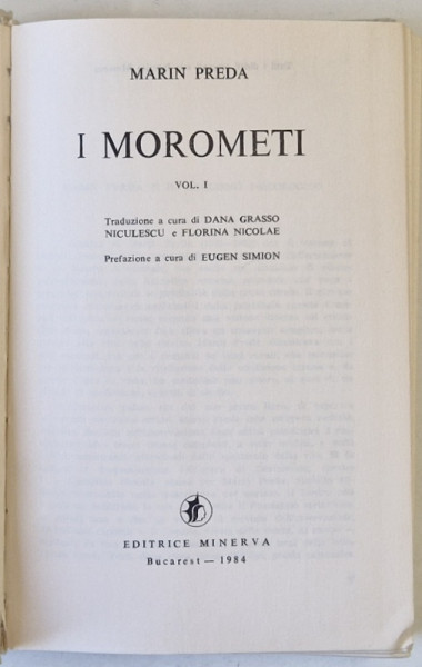 I MOROMETI di MARIN PREDA , EDITIE IN LIMBA ITALIANA , VOLUMUL I , 1984