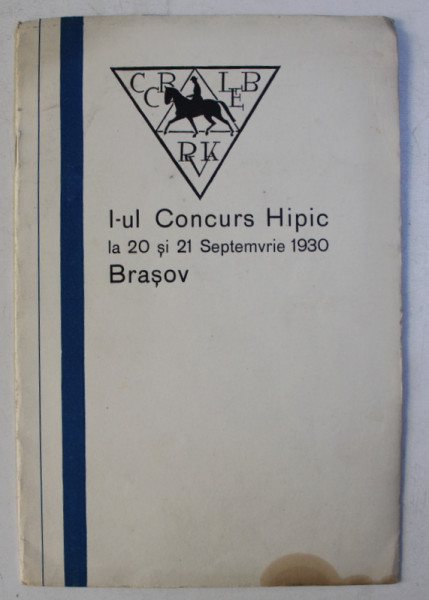 I - UL CONCURS HIPIC LA BRASOV ,  20 SI 21 SEPTEMVRIE 1930