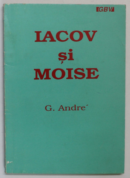 IACOV SI MOISE de G.  ANDRE , 1994