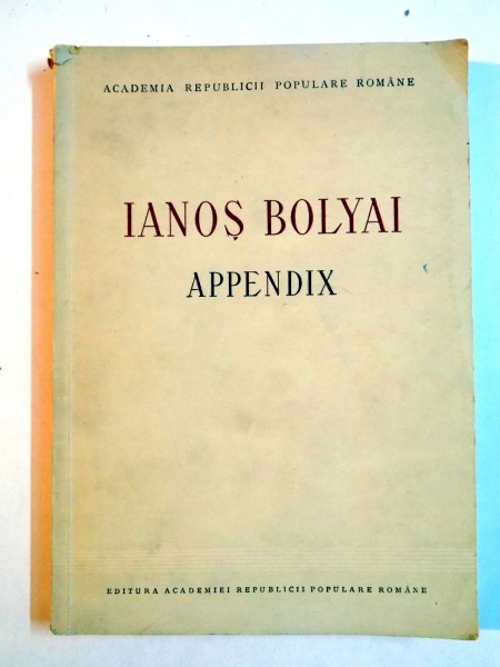 IANOS BOLYAI , APPENDIX , 1954