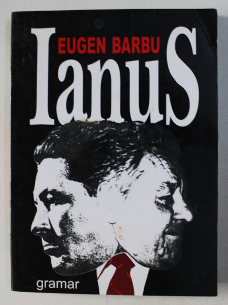 IANUS de EUGEN BARBU , 2003 DEDICATIE*