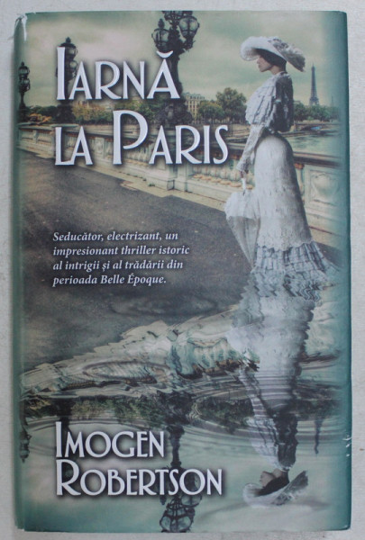 IARNA LA PARIS de IMOGEN ROBERTSON , 2015