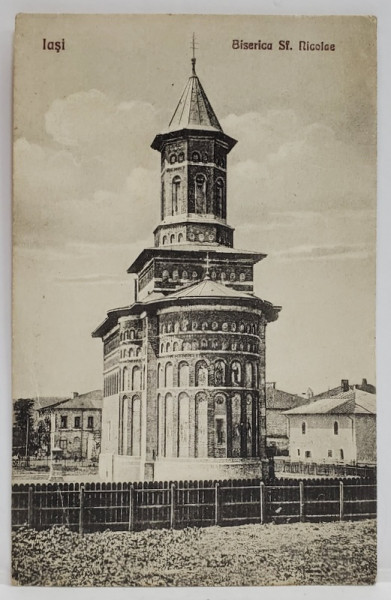 IASI , BISERICA SF. NICOLAE , CARTE POSTALA , 1926